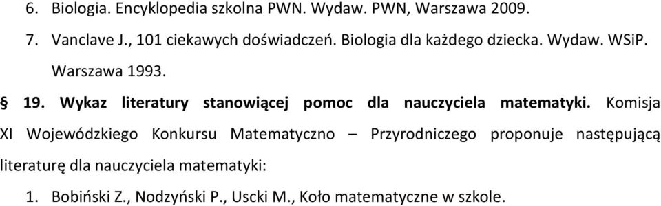 3. 19. Wykaz literatury stanowiącej pomoc dla nauczyciela matematyki.