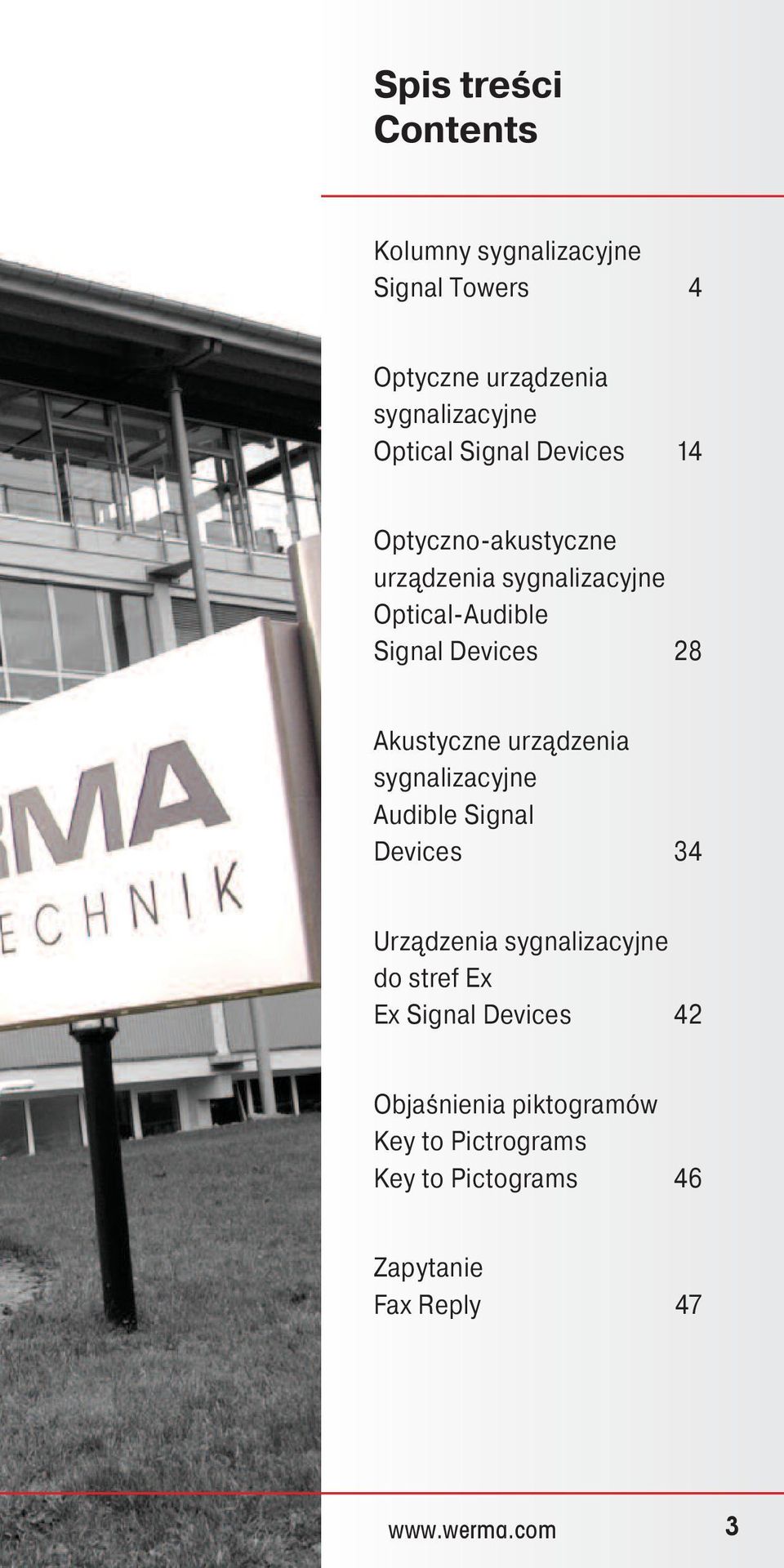 Akustyczne urządzenia sygnalizacyjne Audible Signal Devices 34 Urządzenia sygnalizacyjne do stref Ex