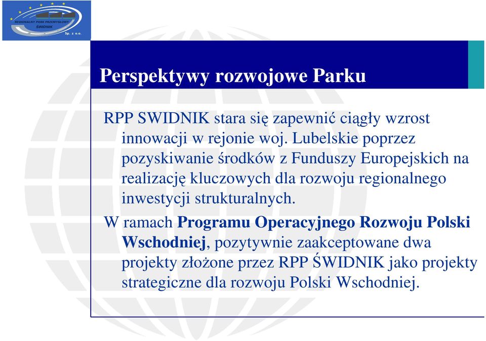 regionalnego inwestycji strukturalnych.