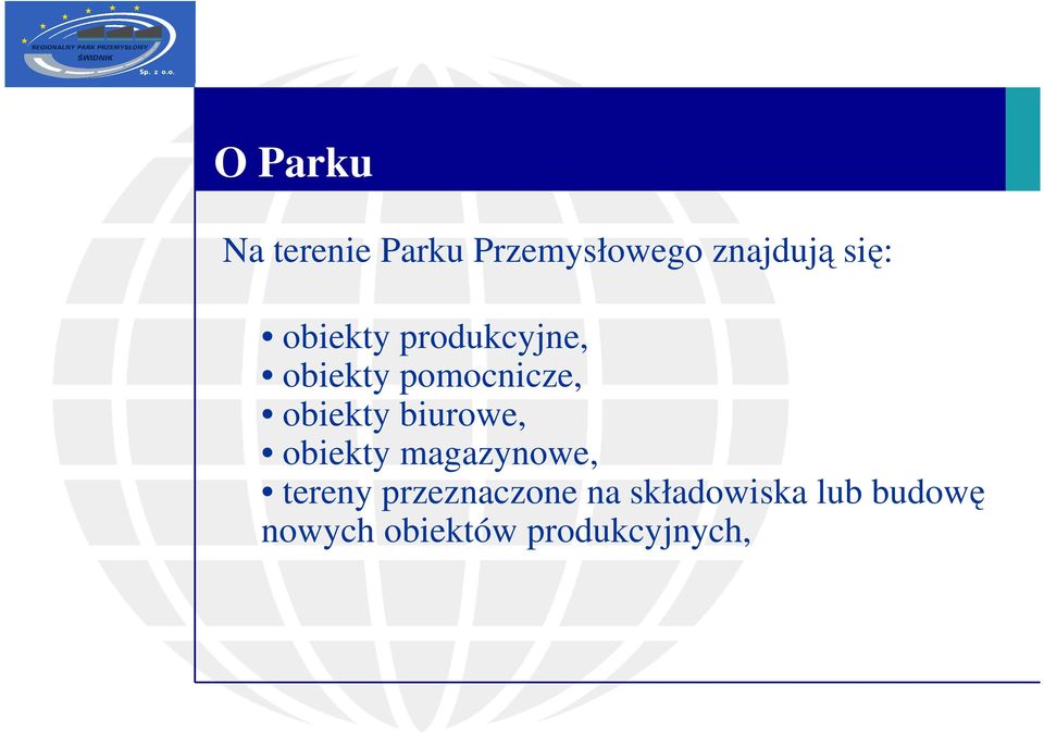 obiekty biurowe, obiekty magazynowe, tereny