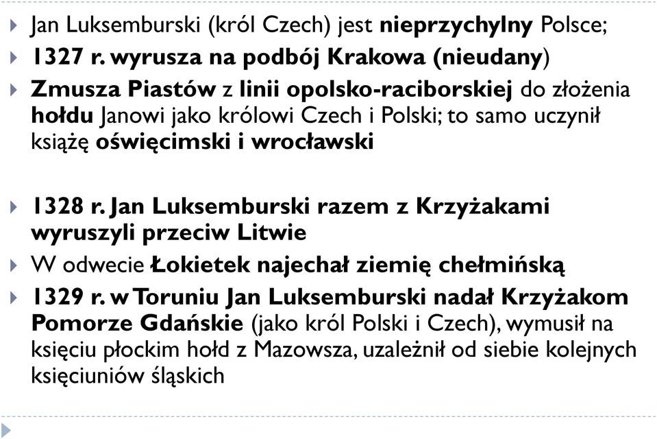 samo uczynił książę oświęcimski i wrocławski 1328 r.