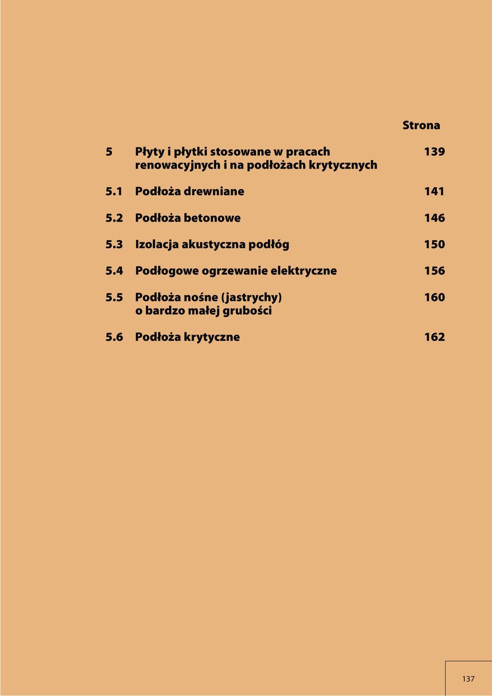 3 Izolacja akustyczna podłóg 150 5.