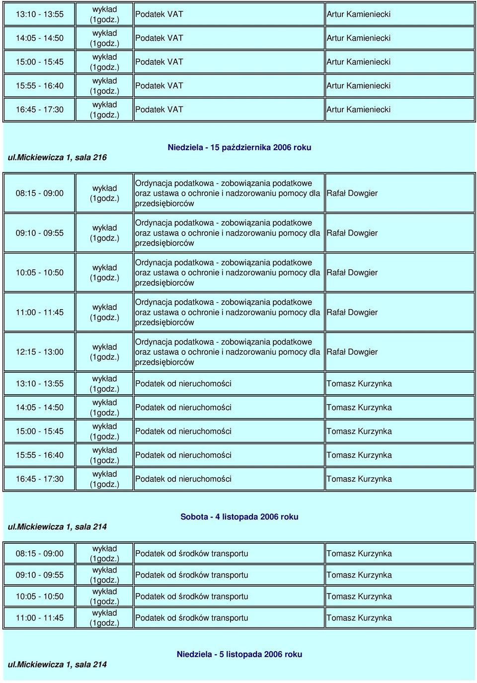 Sobota - 4 listopada 2006