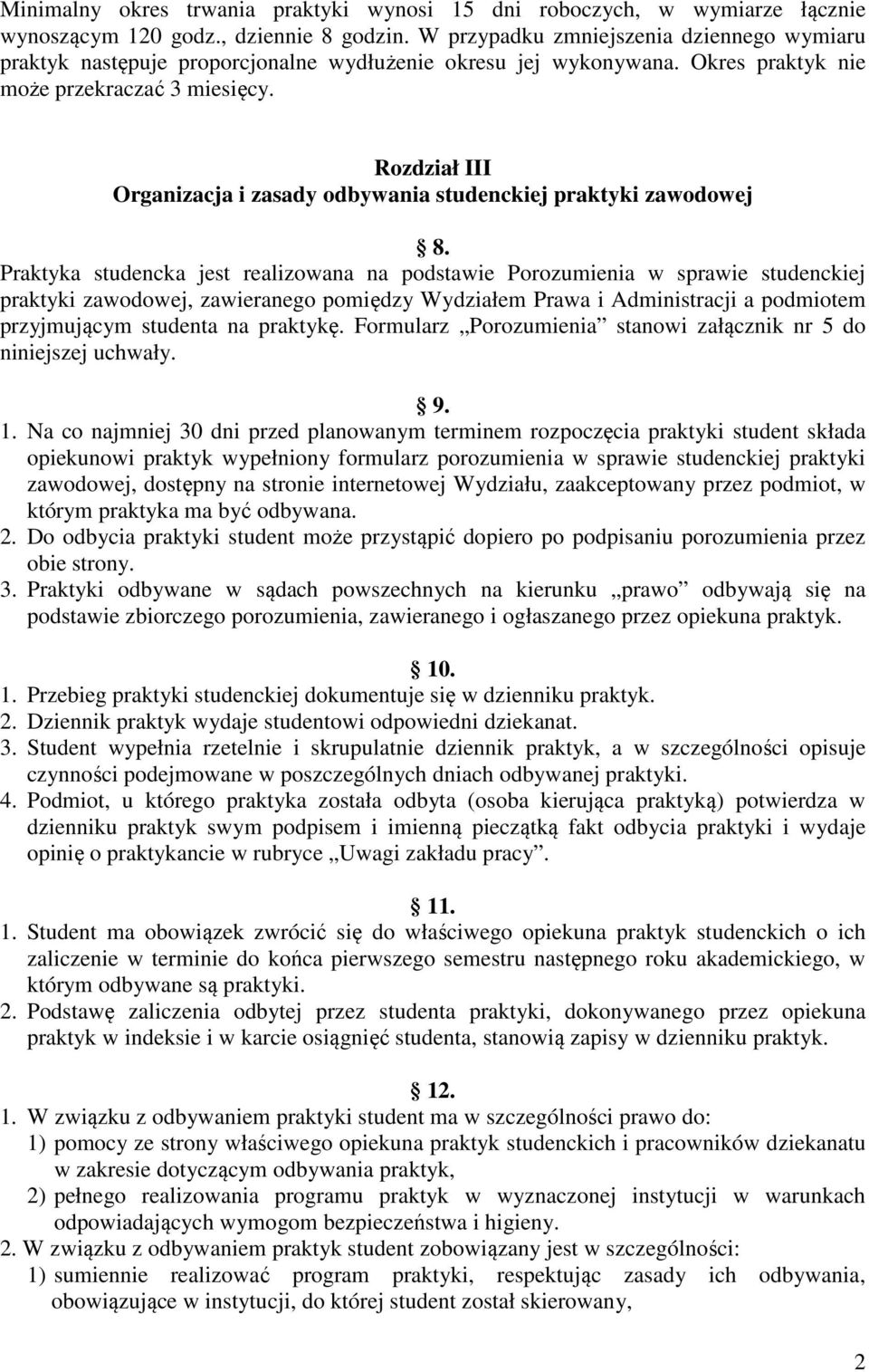 Rozdział III Organizacja i zasady odbywania studenckiej praktyki zawodowej 8.