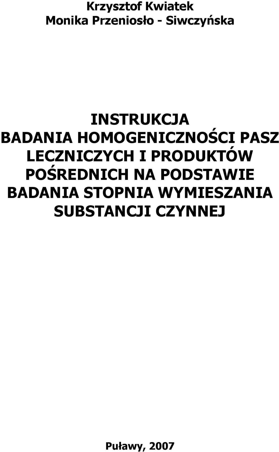 LECZNICZYCH I PRODUKTÓW POŚREDNICH NA PODSTAWIE