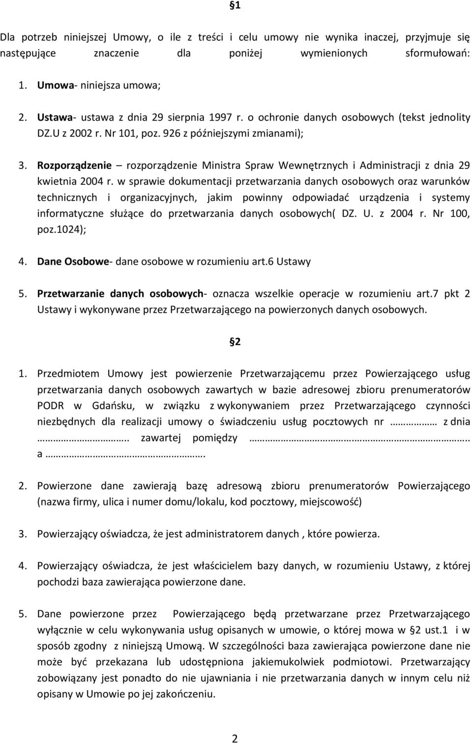 Rozporządzenie rozporządzenie Ministra Spraw Wewnętrznych i Administracji z dnia 29 kwietnia 2004 r.