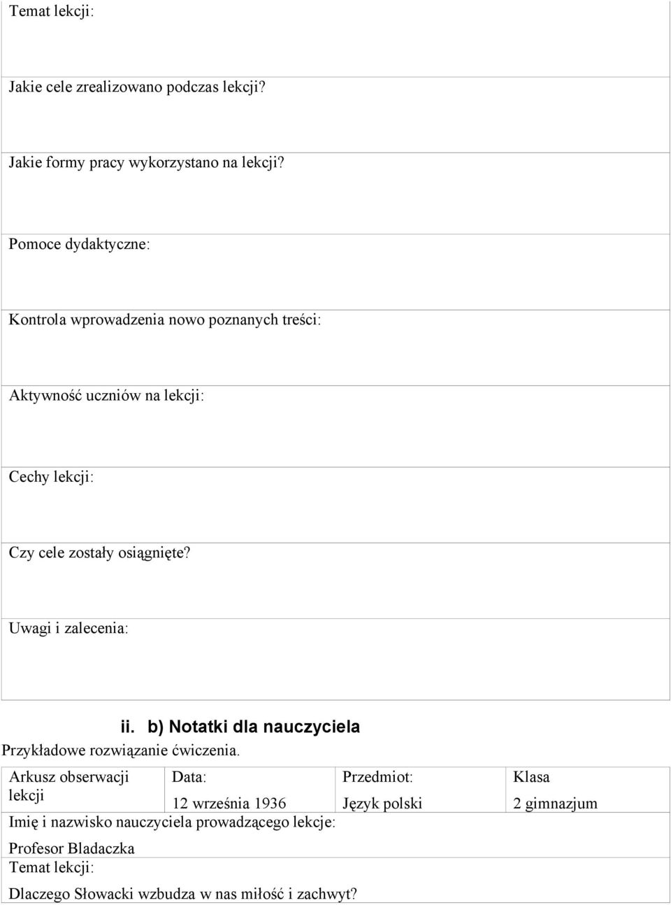 osiągnięte? Uwagi i zalecenia: ii. b) Notatki dla nauczyciela Przykładowe rozwiązanie ćwiczenia.