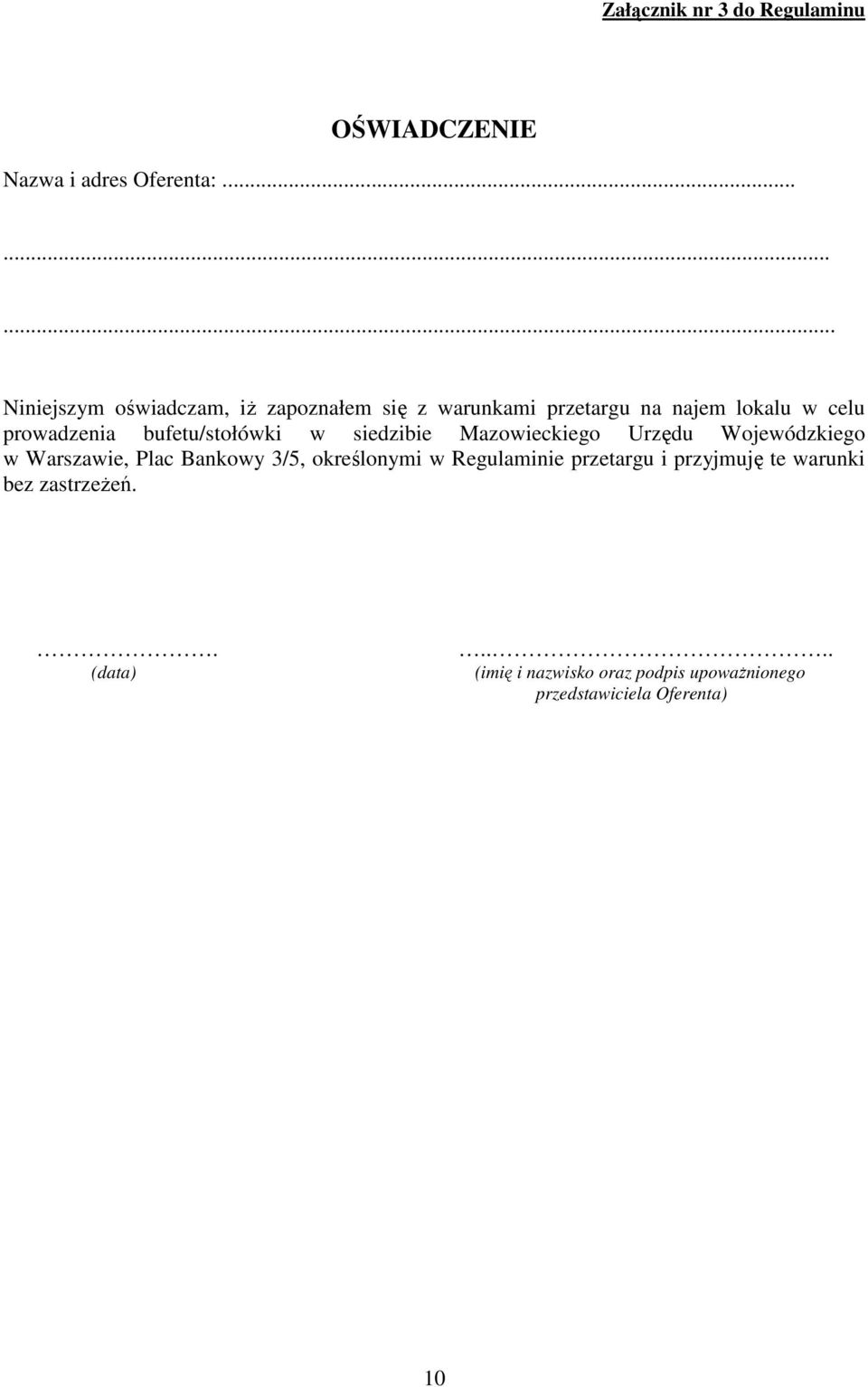 bufetu/stołówki w siedzibie Mazowieckiego Urzędu Wojewódzkiego w Warszawie, Plac Bankowy 3/5, określonymi