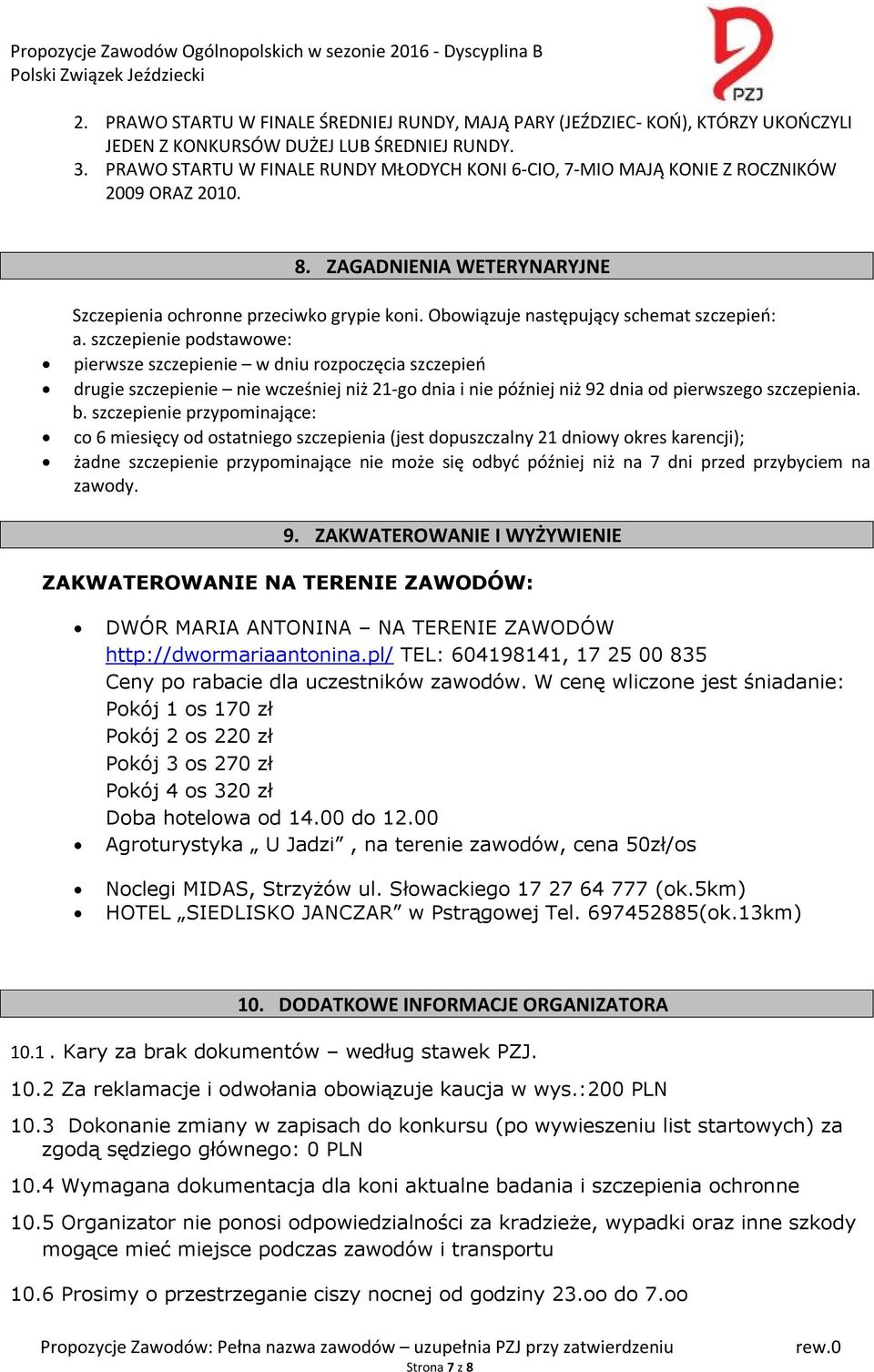 Obowiązuje następujący schemat szczepień: a.