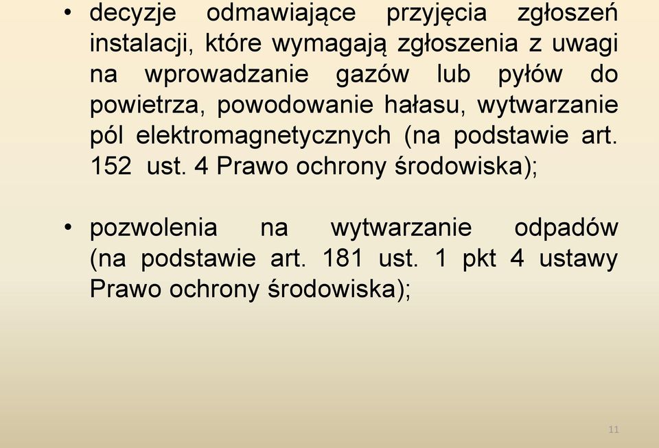 elektromagnetycznych (na podstawie art. 152 ust.