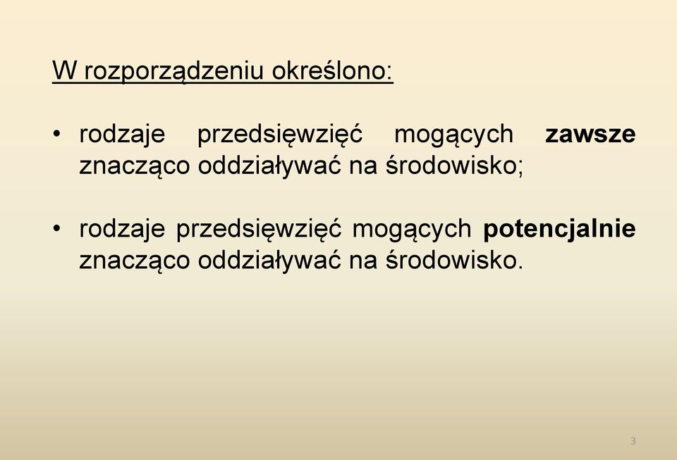 oddziaływać na środowisko; rodzaje