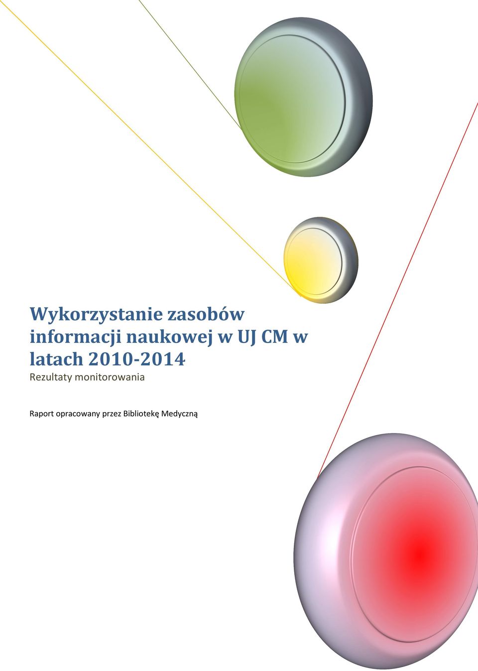 2010-2014 Rezultaty monitorowania