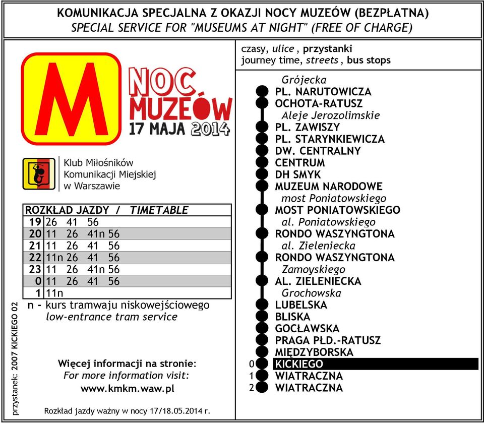 CENTRALNY CENTRU DH SYK UZEU NARODOWE most Poniatowskiego ROZKŁAD JAZDY / TIETABLE OST PONIATOWSKIEGO 19 26 41 56 al.