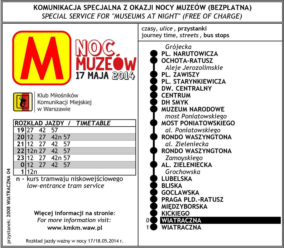 CENTRALNY CENTRU DH SYK UZEU NARODOWE most Poniatowskiego ROZKŁAD JAZDY / TIETABLE OST PONIATOWSKIEGO 19 27 42 57 al.