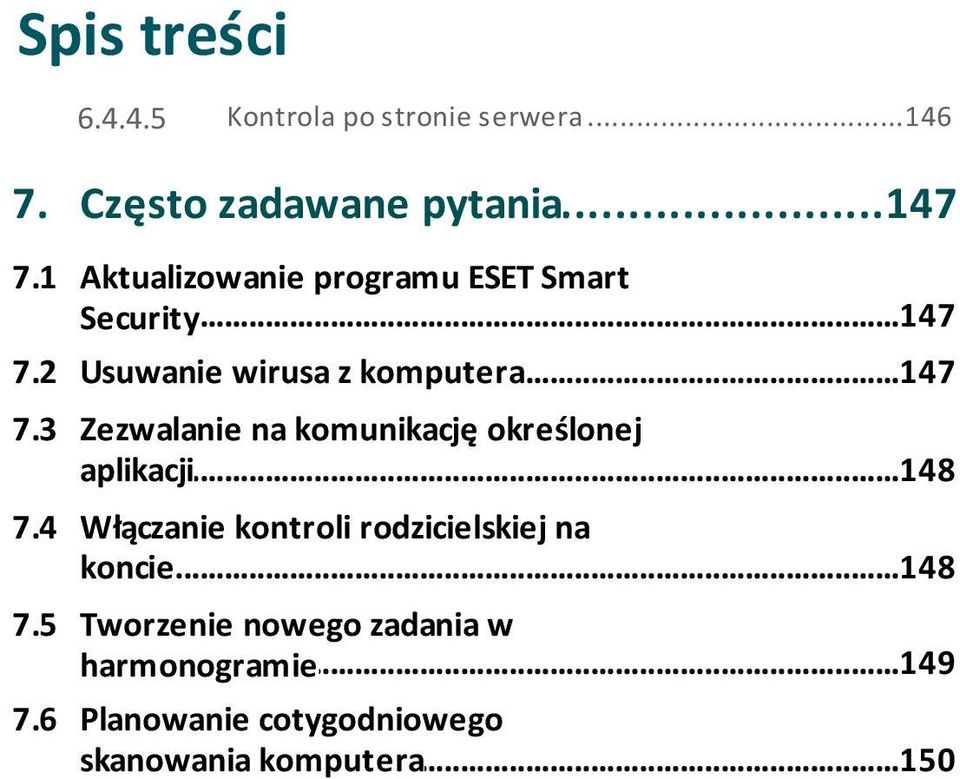 3 Zezwalanie na komunikację określonej aplikacji...148 7.