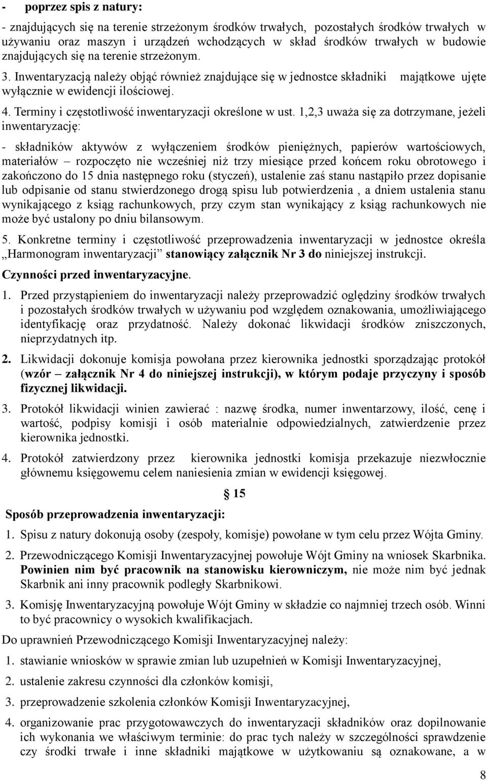 Terminy i częstotliwość inwentaryzacji określone w ust.