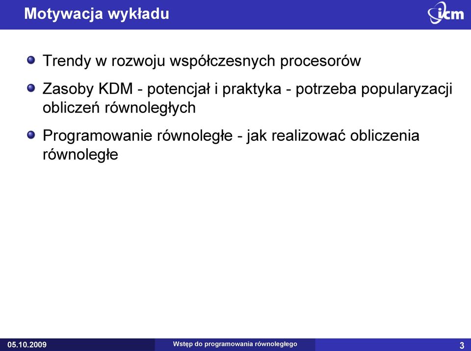 potrzeba popularyzacji obliczeń równoległych