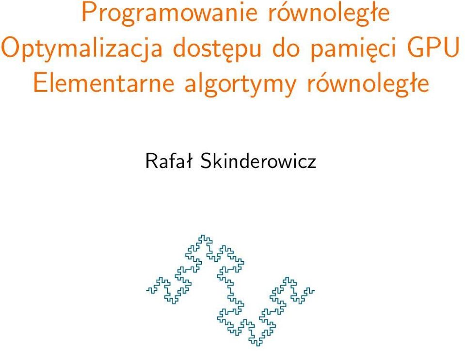 pamięci GPU Elementarne
