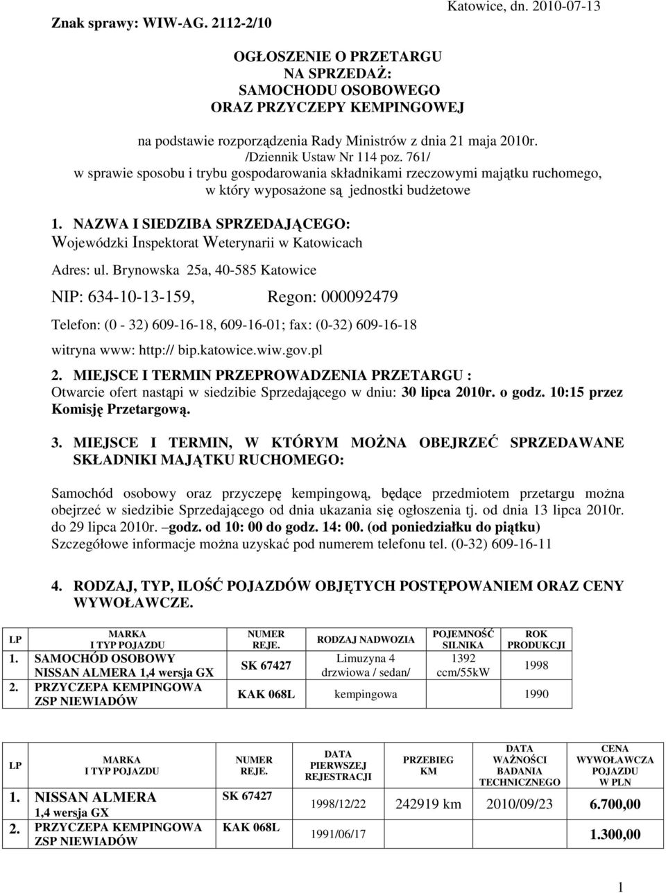 761/ w sprawie sposobu i trybu gospodarowania składnikami rzeczowymi majątku ruchomego, w który wyposażone są jednostki budżetowe 1.