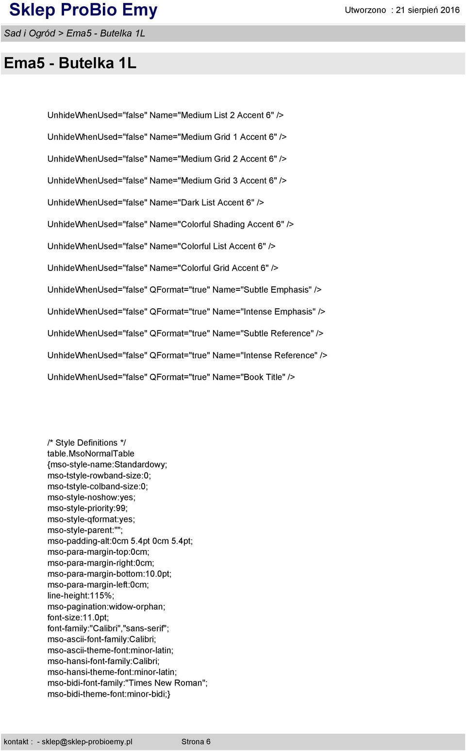 Name="Colorful List Accent 6" /> UnhideWhenUsed="false" Name="Colorful Grid Accent 6" /> UnhideWhenUsed="false" QFormat="true" Name="Subtle Emphasis" /> UnhideWhenUsed="false" QFormat="true"