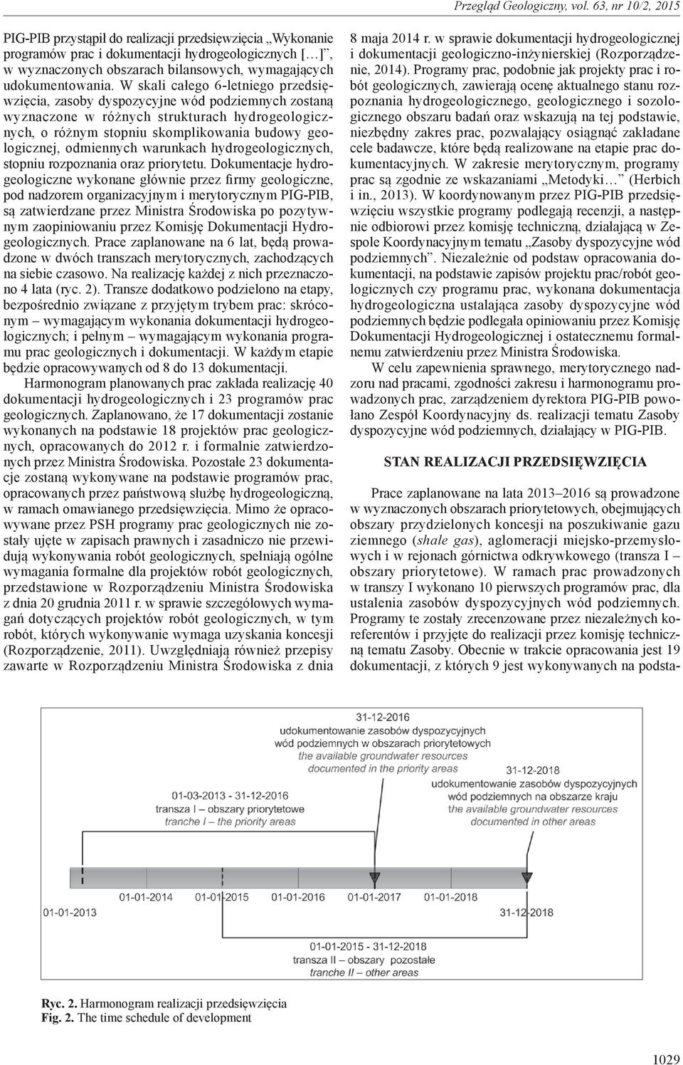 odmiennych warunkach hydrogeologicznych, stopniu rozpoznania oraz priorytetu.