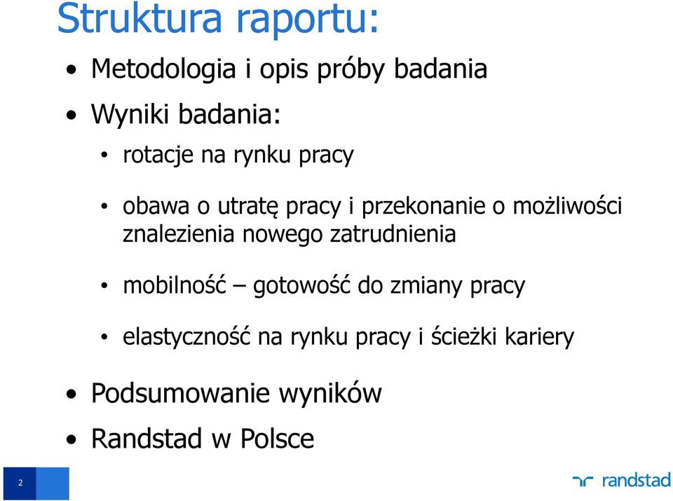 znalezienia nowego zatrudnienia mobilność gotowość do zmiany pracy