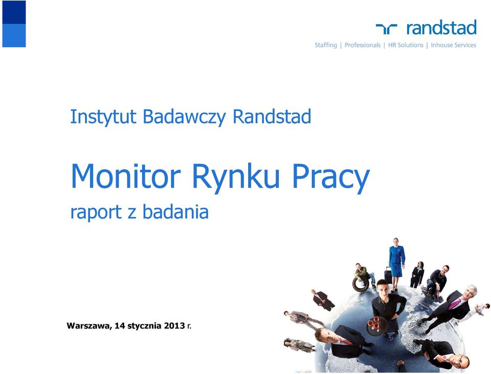 Pracy raport z badania