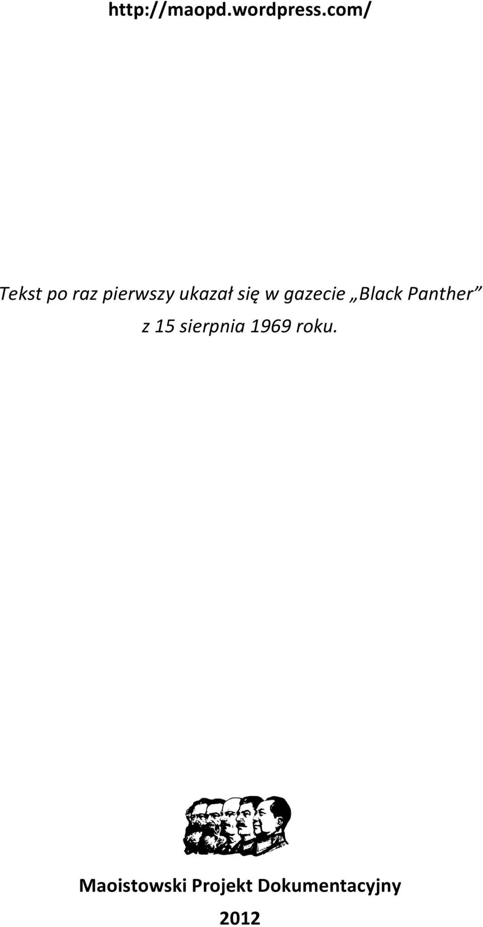 w gazecie Black Panther z 15 sierpnia