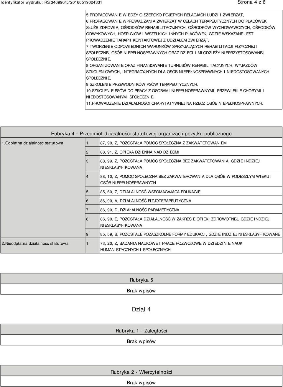 GDZIE WSKAZANE JEST PROWADZENIE TARAPII KONTAKTOWEJ Z UDZIAŁEM ZWIERZĄT, 7.