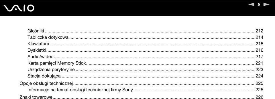 ..221 Urządzenia peryferyjne...223 Stacja dokująca.