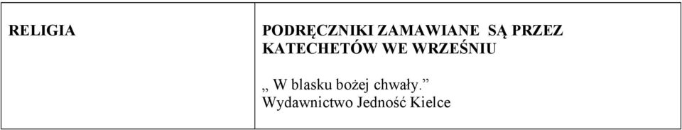 KATECHETÓW WE WRZEŚNIU W