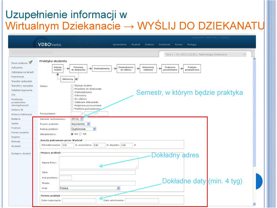 Semestr, w którym będzie praktyka