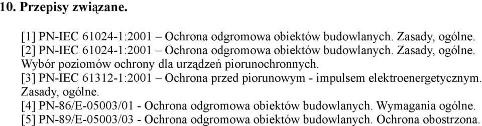 Wybór poziomów ochrony dla urządzeń piorunochronnych.