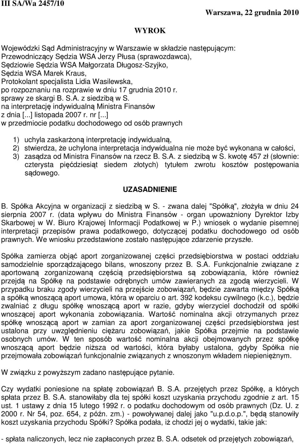 na interpretację indywidualną Ministra Finansów z dnia [...] listopada 2007 r. nr [.