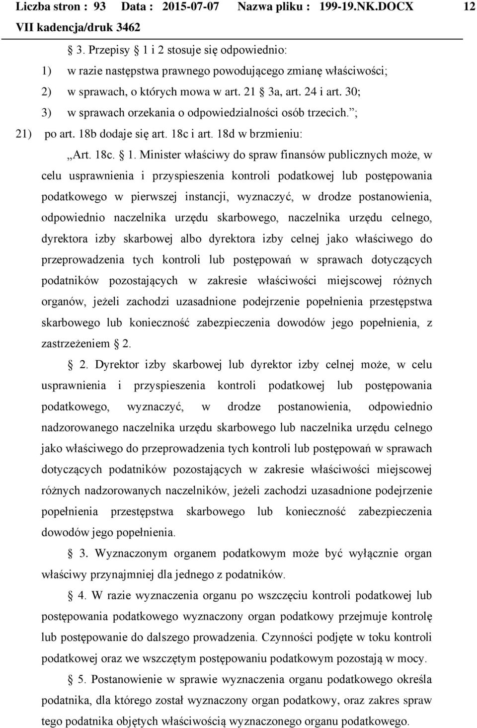 30; 3) w sprawach orzekania o odpowiedzialności osób trzecich. ; 21) po art. 18