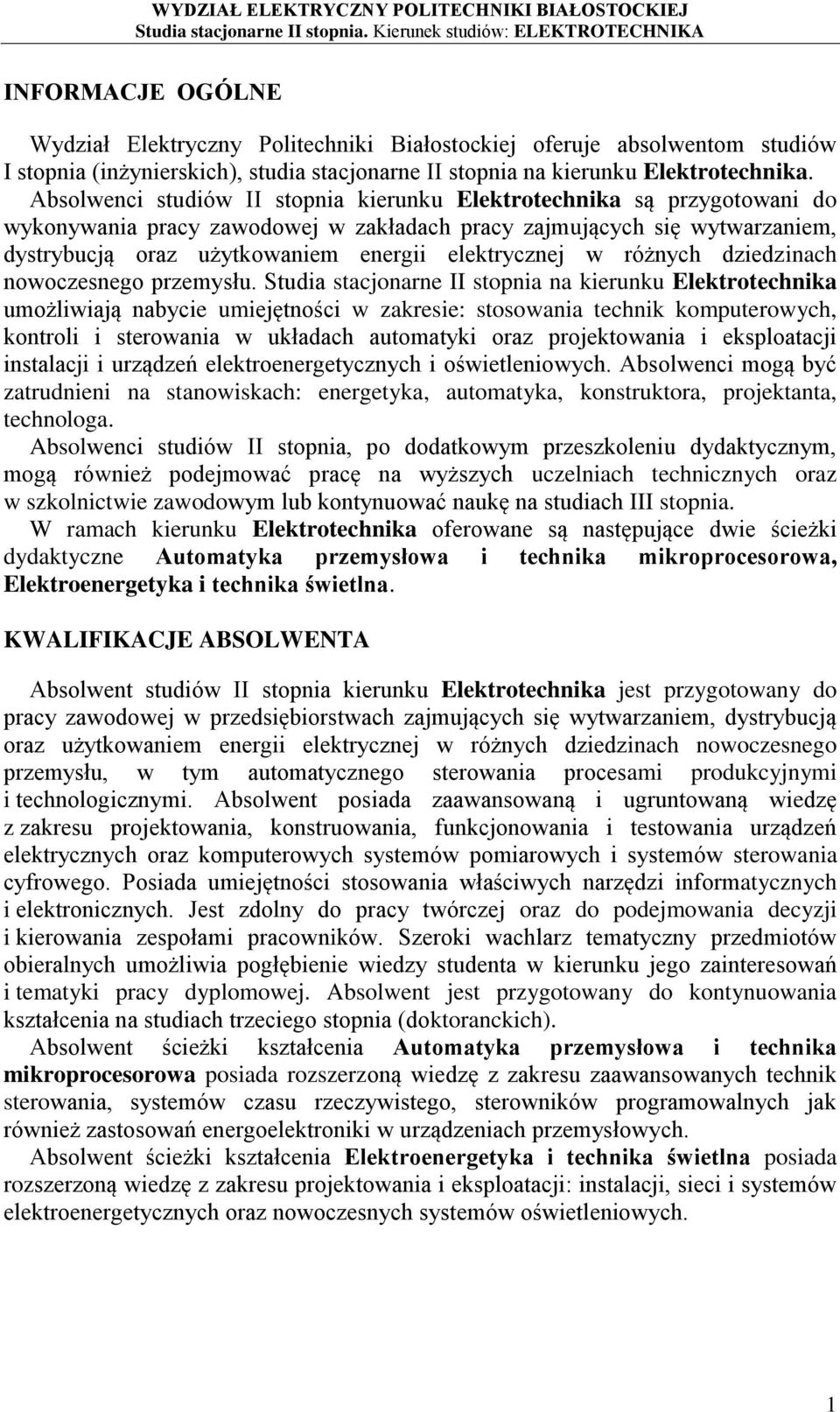 elektrycznej w różnych dziedzinach nowoczesnego przemysłu.