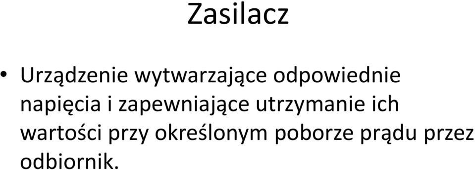 zapewniające utrzymanie ich