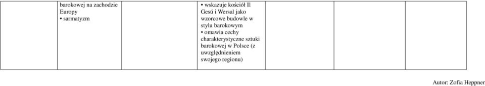 omawia cechy charakterystyczne sztuki barokowej w Polsce