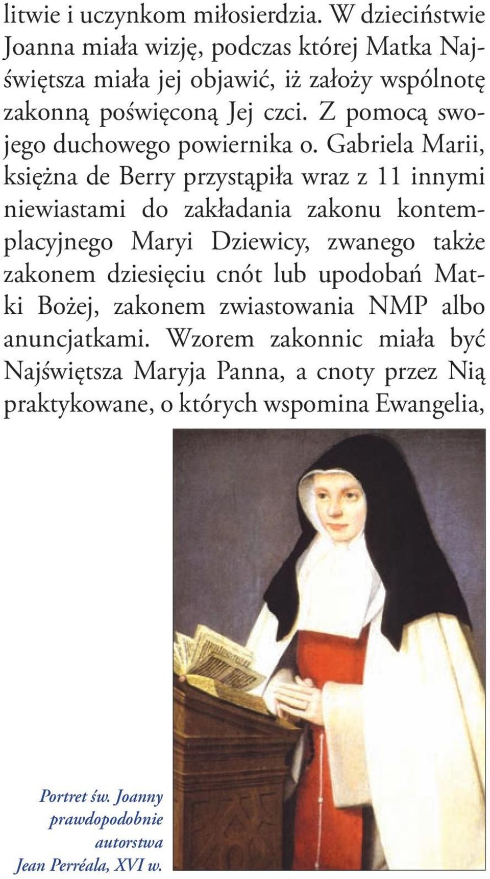 Z pomocą swojego duchowego powiernika o.