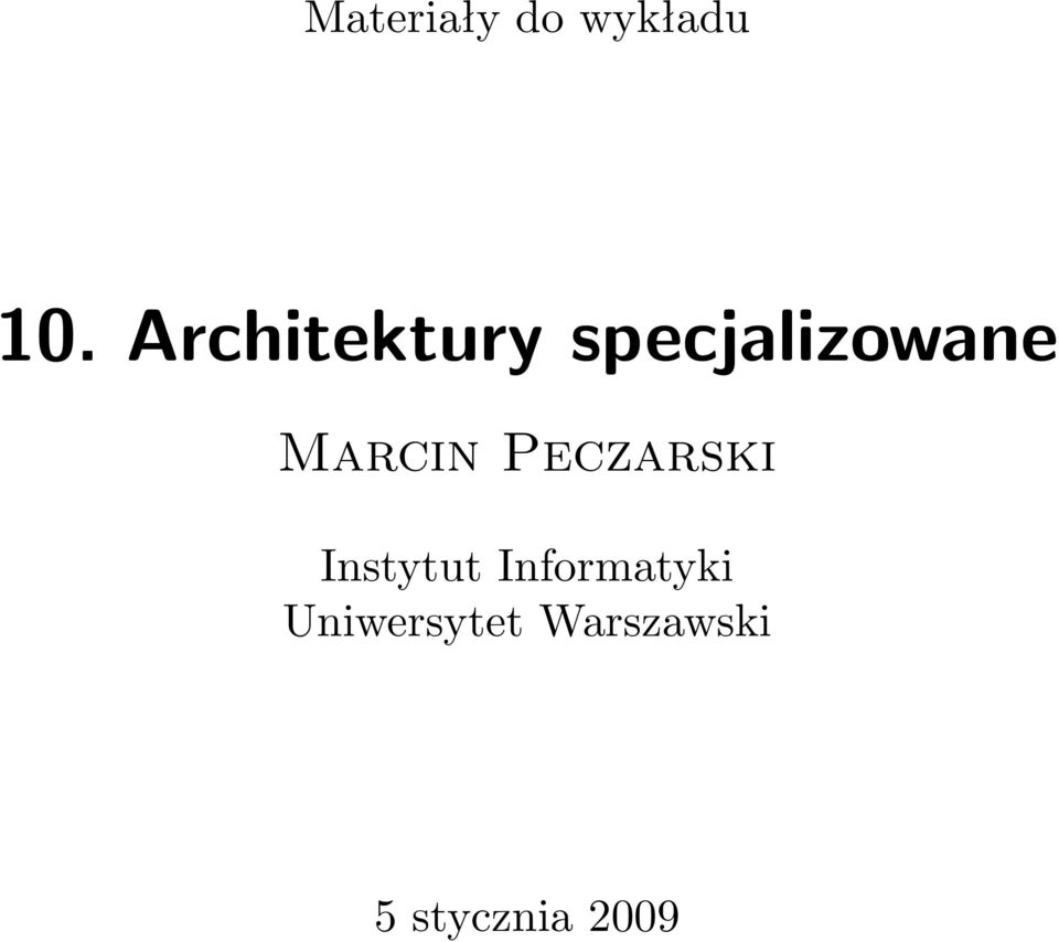 Marcin Peczarski Instytut