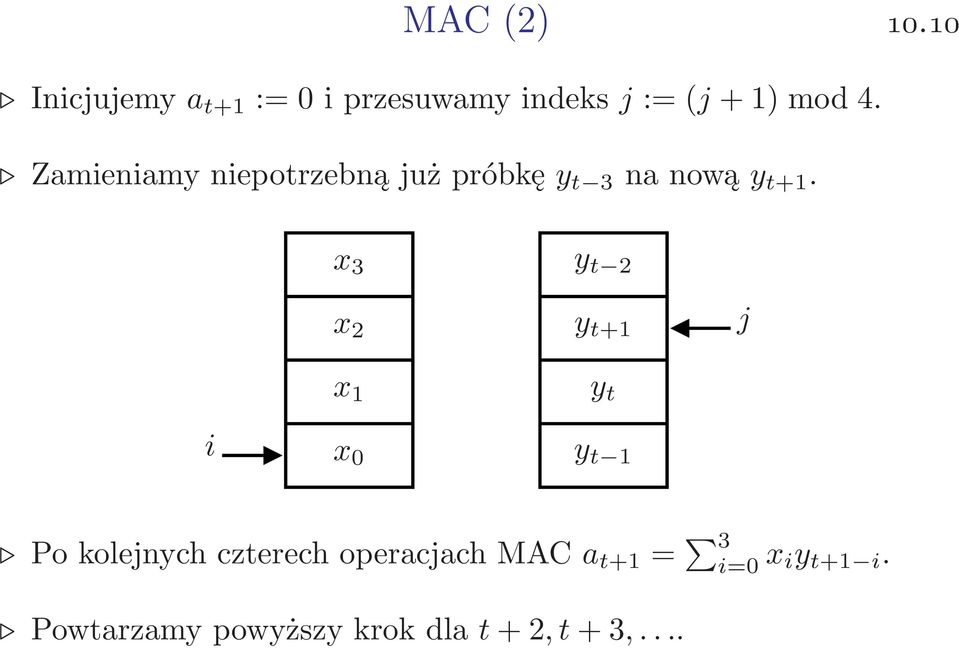 x 3 y t 2 x 2 y t+1 j i x 1 x 0 y t y t 1