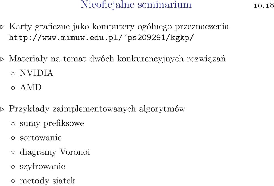 edu.pl/~ps209291/kgkp/ Materiały na temat dwóch konkurencyjnych rozwiązań