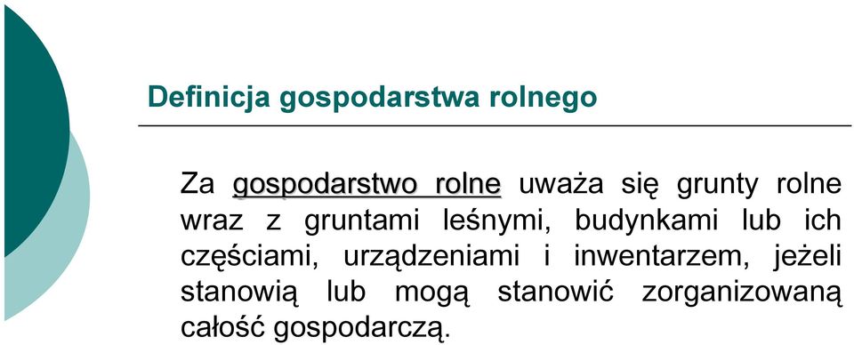 leśnymi, budynkami lub ich częściami, urządzeniami i