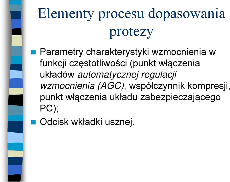 automatycznej regulacji wzmocnienia (AGC), współczynnik