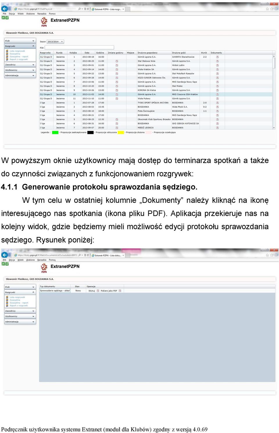 W tym celu w ostatniej kolumnie Dokumenty należy kliknąć na ikonę interesującego nas spotkania (ikona