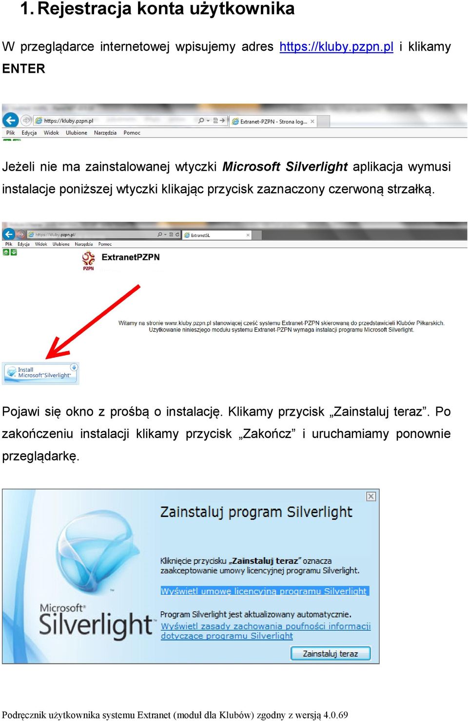 poniższej wtyczki klikając przycisk zaznaczony czerwoną strzałką. Pojawi się okno z prośbą o instalację.