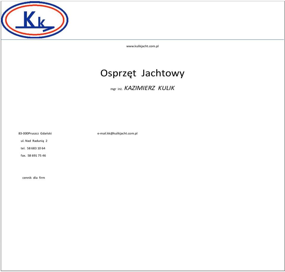 e-mail.kk@kulikjacht.com.pl ul.