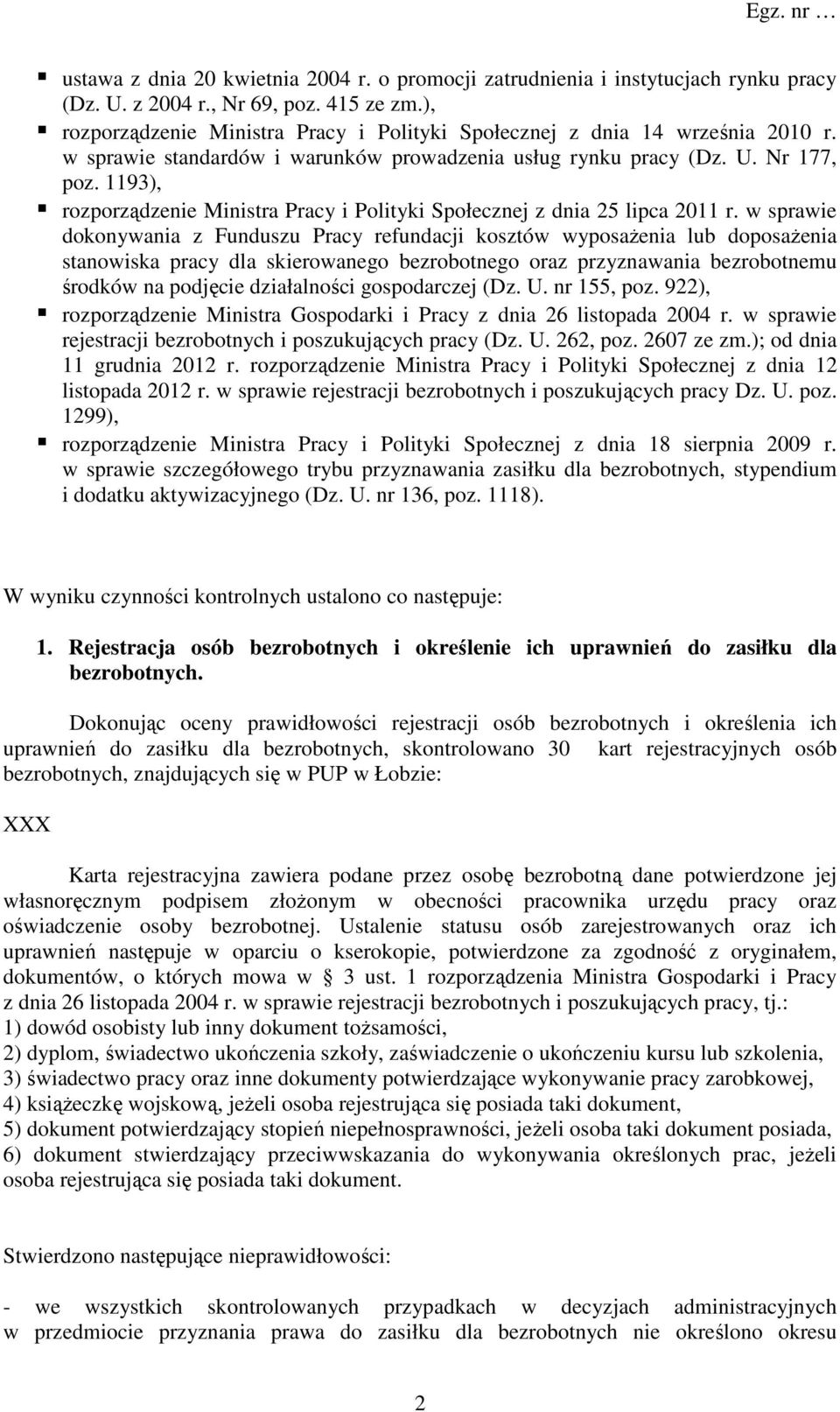 1193), rozporządzenie Ministra Pracy i Polityki Społecznej z dnia 25 lipca 2011 r.