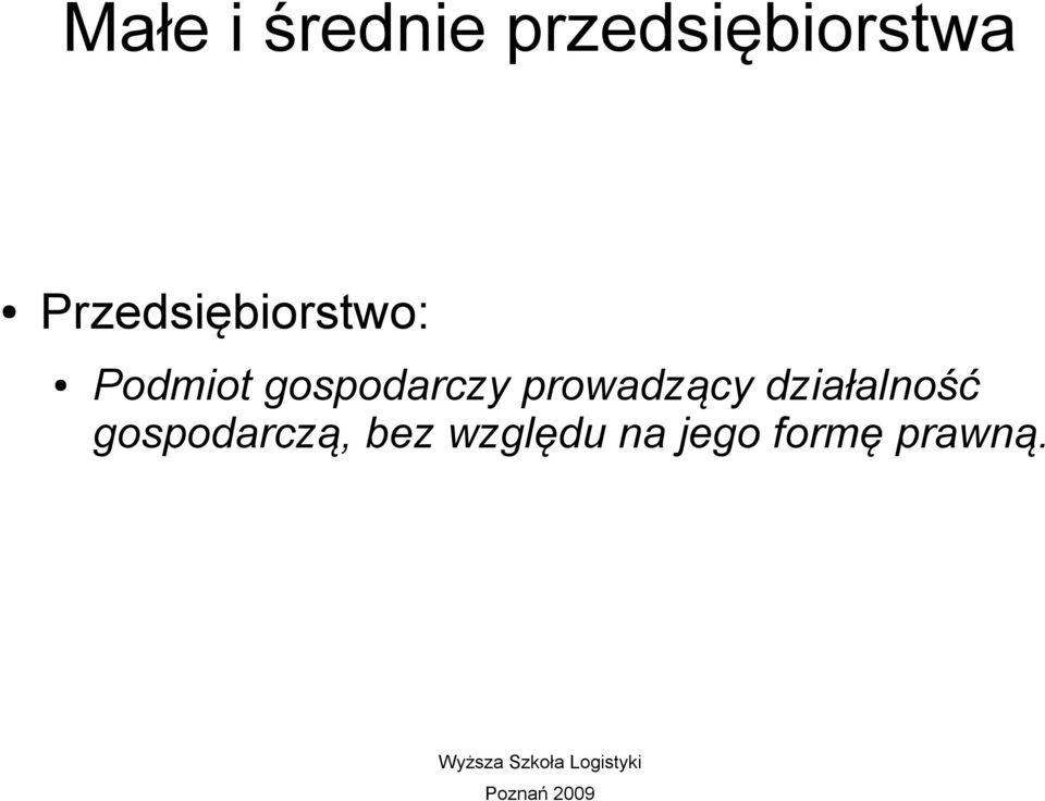 działalność gospodarczą,