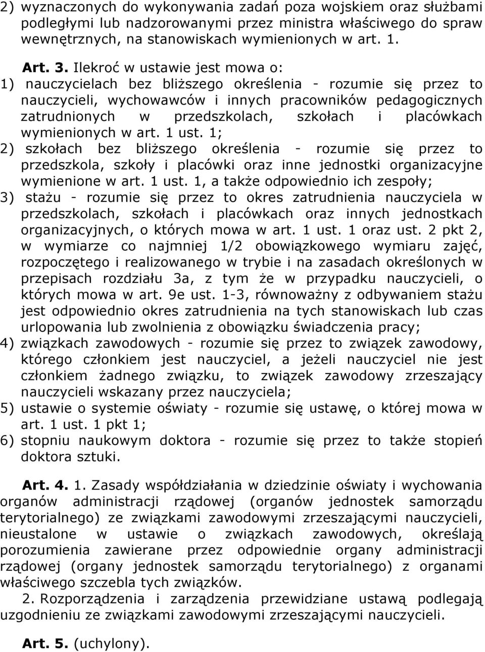 placówkach wymienionych w art. 1 ust.